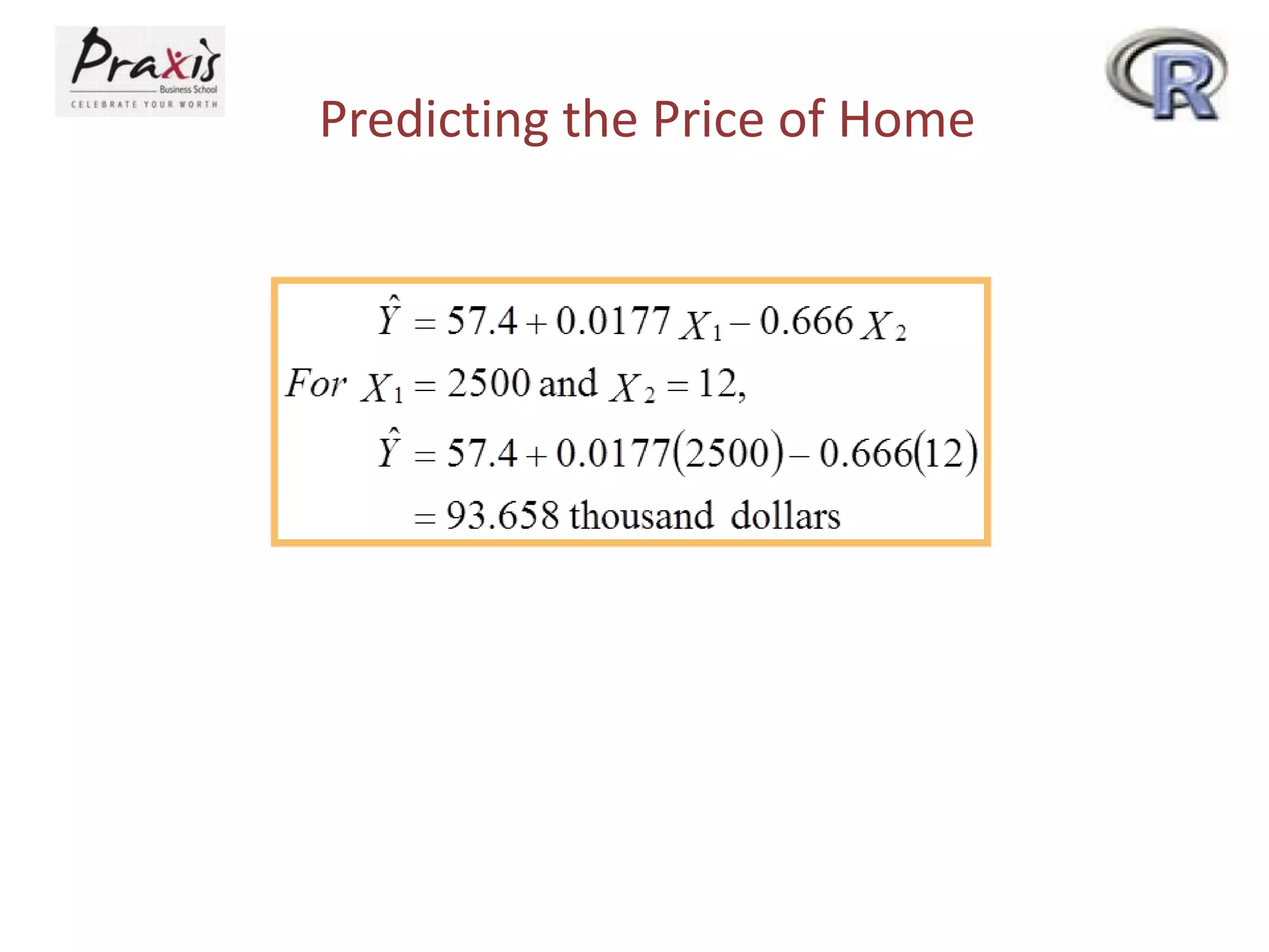 Predicting the Price of Home
 