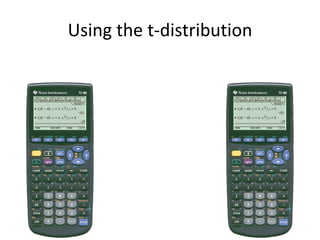 Using the t-distribution