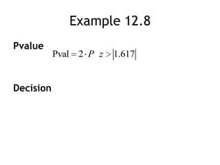 Example 12.8PvalueDecision