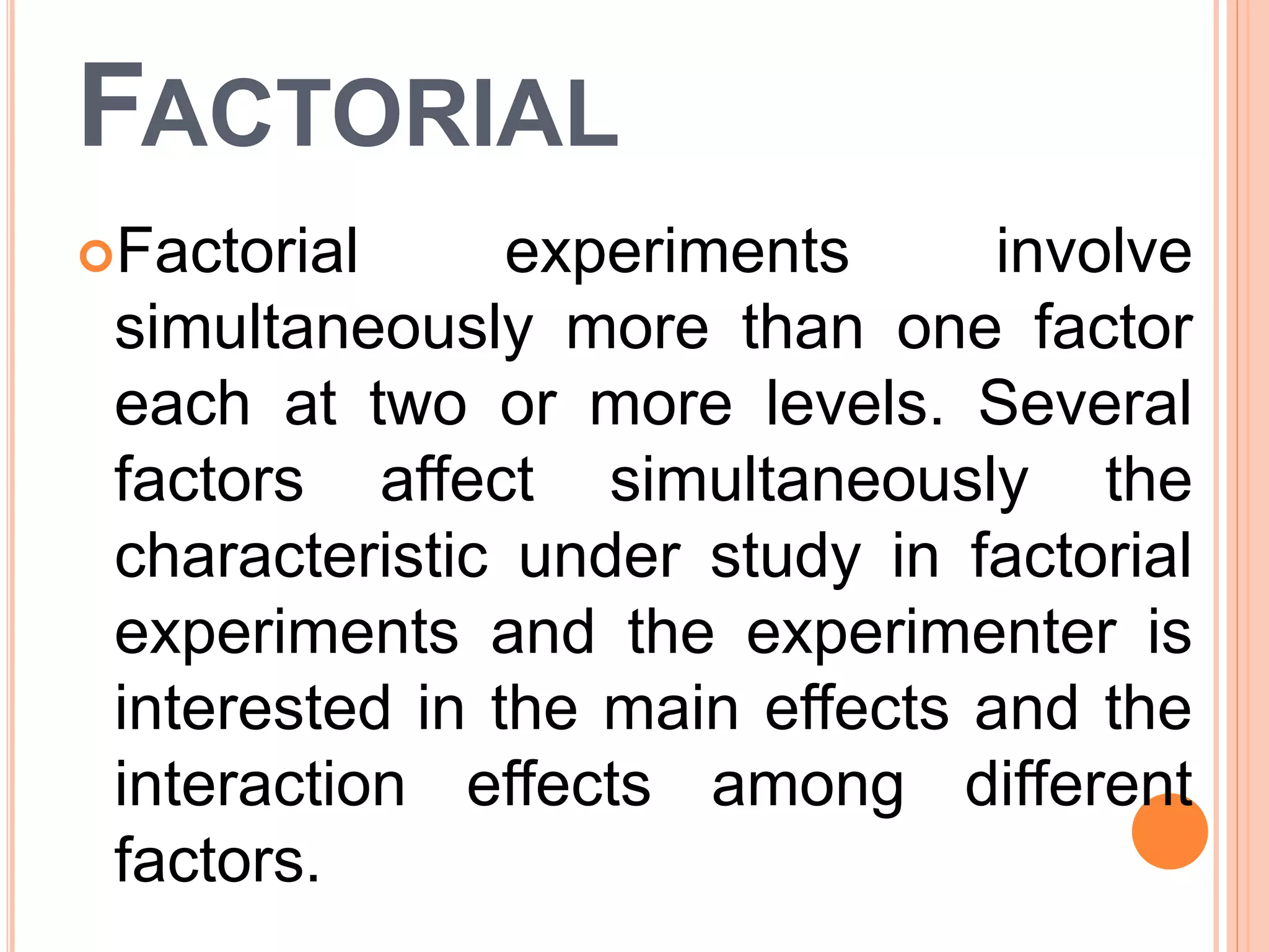 presentation of factorial experiment 3*2 | PPTX