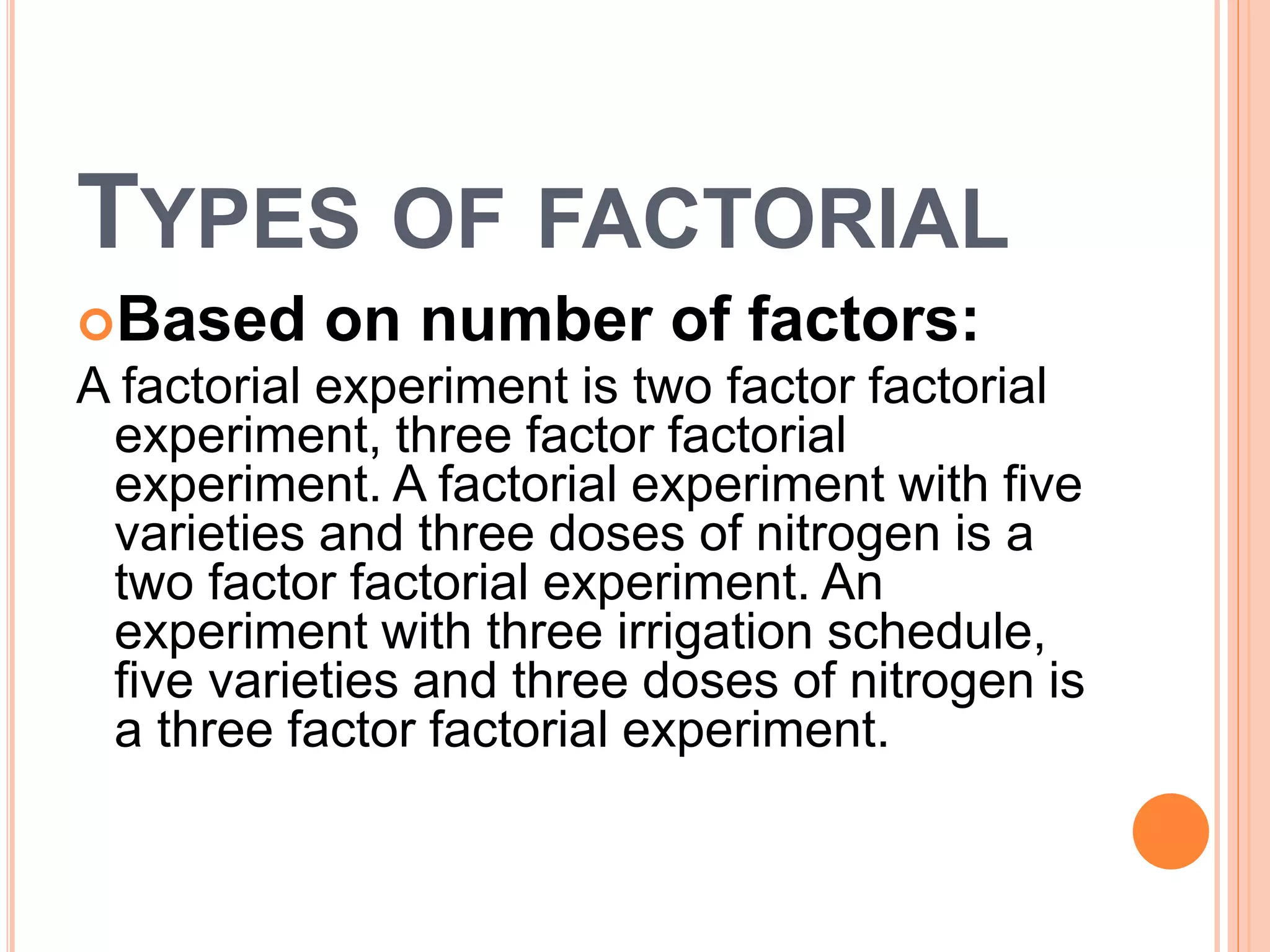 presentation of factorial experiment 3*2 | PPTX
