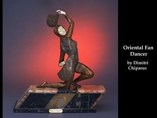 Oriental Fan  Dancer  by Dimitri Chiparus   