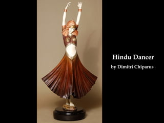 Hindu Dancer by Dimitri Chiparus   