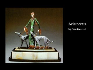 by Otto Poertzel   Aristocrats 