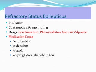 Propflo Status Status-Epilepticus-2nd-part-Final-Dr-Mamun(1).ppt