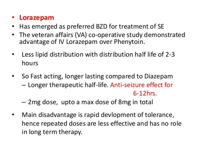 Advantage Of Lorazepam Over Diazepam