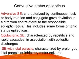 Status epilepticus, clinical presentation and treatment | PPTX