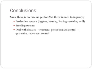 Overview of African Swine Fever (ASF) Impact and surveillance in Uganda