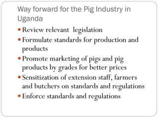 Overview of African Swine Fever (ASF) Impact and surveillance in Uganda