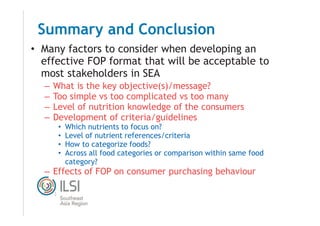 T
M
• Many factors to consider when developing an
effective FOP format that will be acceptable to
most stakeholders in SEA...