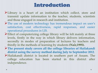 Status of modern technology implementation in college libraries of ...