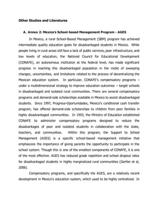 Other Studies and Literatures
A. Annex 2: Mexico’s School-based Management Program - AGES
In Mexico, a rural School-Based ...