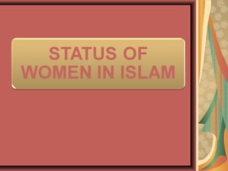 Status of women in islam by abdul mateen khan
