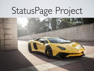 StatusPage Project
 
