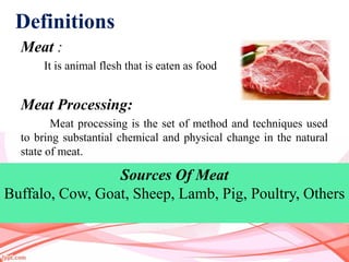 Meat processing and Value added product outline