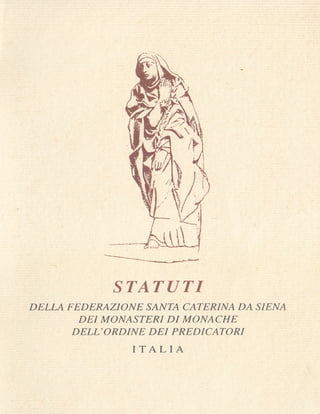 Statuti della federazione santa caterina da siena