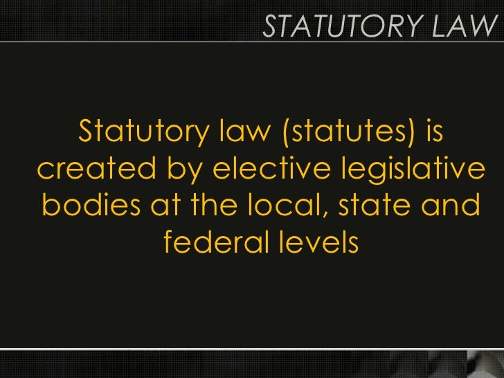 Statutory and administrative law (jan. 12, 2011)