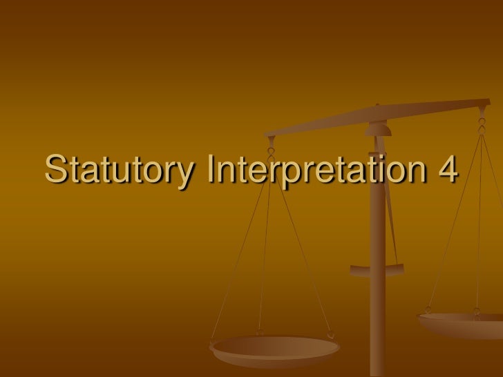 Statutory Interpretation 4