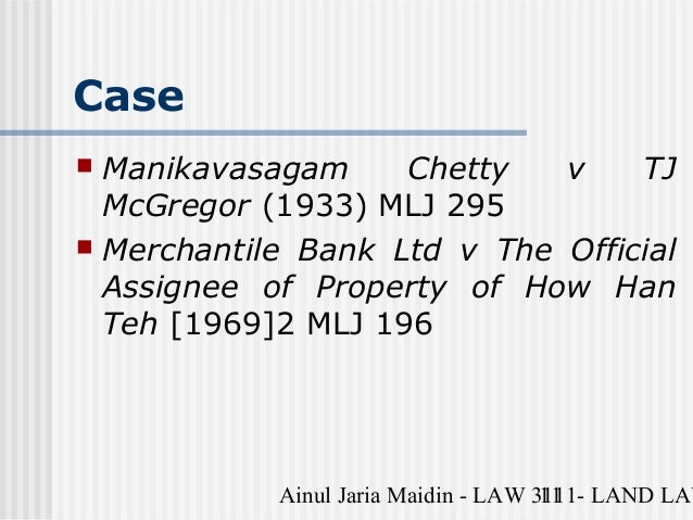 ormorm manickavasagam chetty v tj mcgregor The lien or the right to a lien ceases: peter p’chient v ramasamy chetty tay eng siang, fol, mmu ormorm manickavasagam chetty v tj mcgregor. ormorm manickavasagam chetty v tj mcgregor The lien or the right to a lien ceases: peter p’chient v ramasamy chetty tay eng siang, fol, mmu ormorm manickavasagam chetty v tj mcgregor.