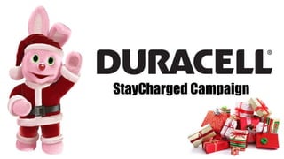 StayCharged Campaign
 