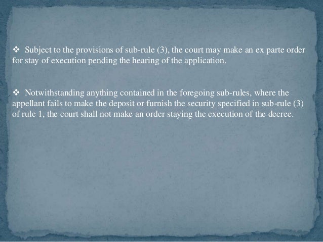 execution decree Stay of decree on execution