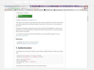 Today’s Web Applications
 