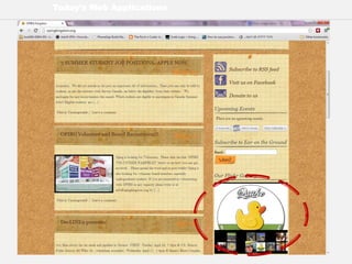 Today’s Web Applications
 
