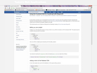 Today’s Web Applications
 