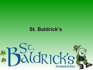 St. Baldrick’s  