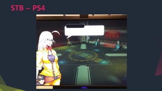 STB – PS4
 