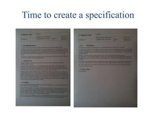 Time to create a specification
 