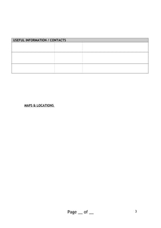 USEFUL INFORMATION / CONTACTS
MAPS & LOCATIONS
Page __ of __ 3