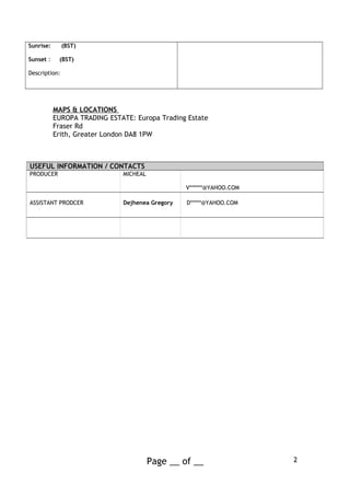 Sunrise: (BST)
Sunset : (BST)
Description:
MAPS & LOCATIONS
EUROPA TRADING ESTATE: Europa Trading Estate
Fraser Rd
Erith, ...