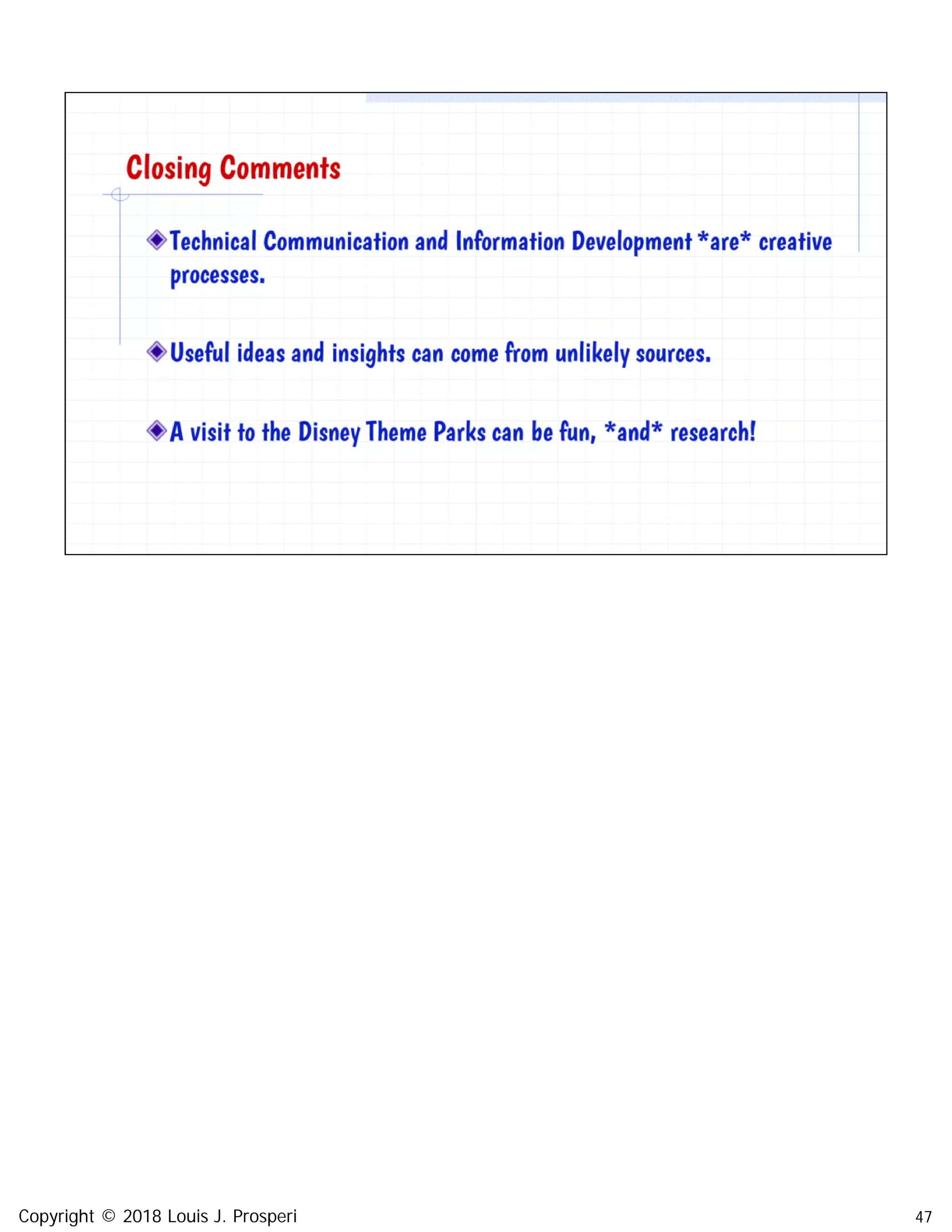 47Copyright © 2018 Louis J. Prosperi
 
