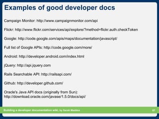 Building a developer documentation wiki Slide 87