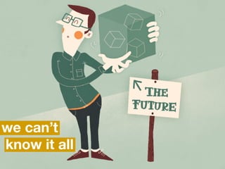 know it all
we can’t
 