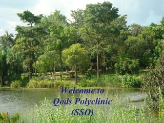 Welcome to
Qods Polyclinic
    (SSO)
 