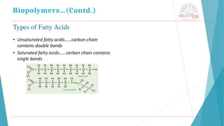 Biopolymers…(Contd.)
 