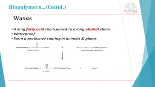 Biopolymers…(Contd.)
 