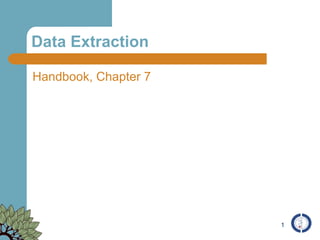 Data Extraction ,[object Object]