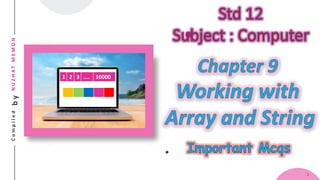 Std 12 Computer Chapter 9 Working with Array and String in Java ...