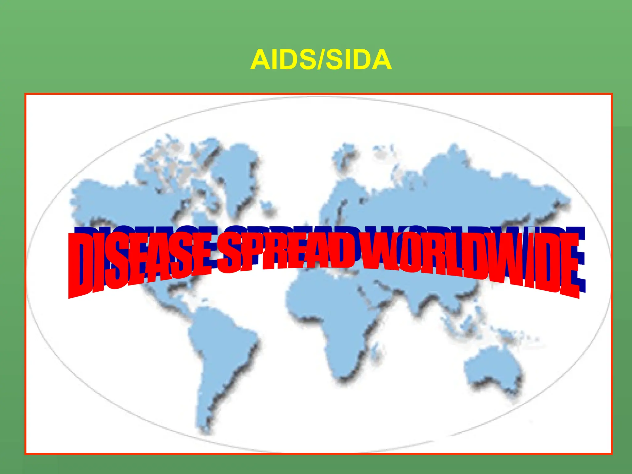 AIDS/SIDA
 