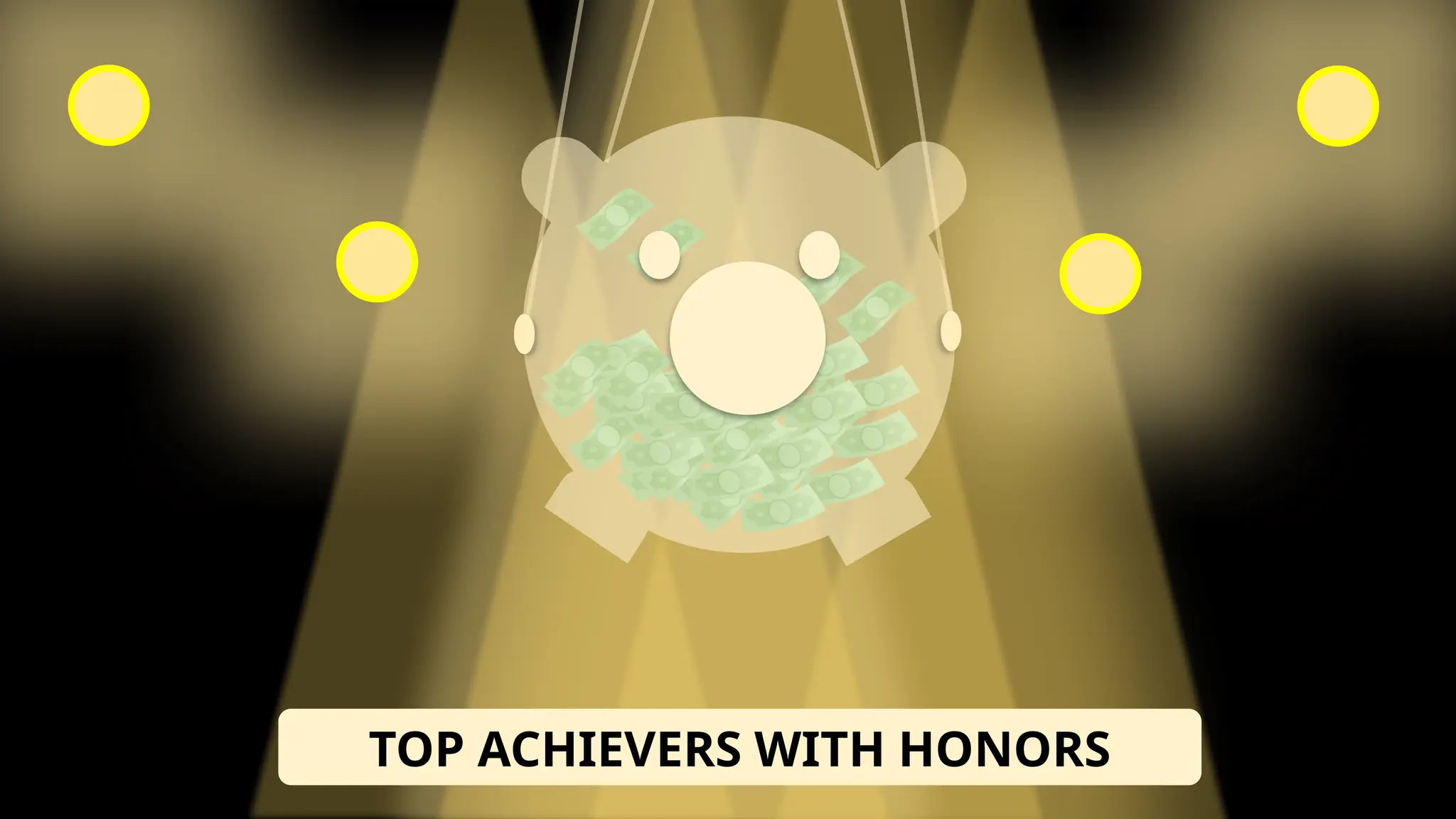 TOP ACHIEVERS WITH HONORS
 