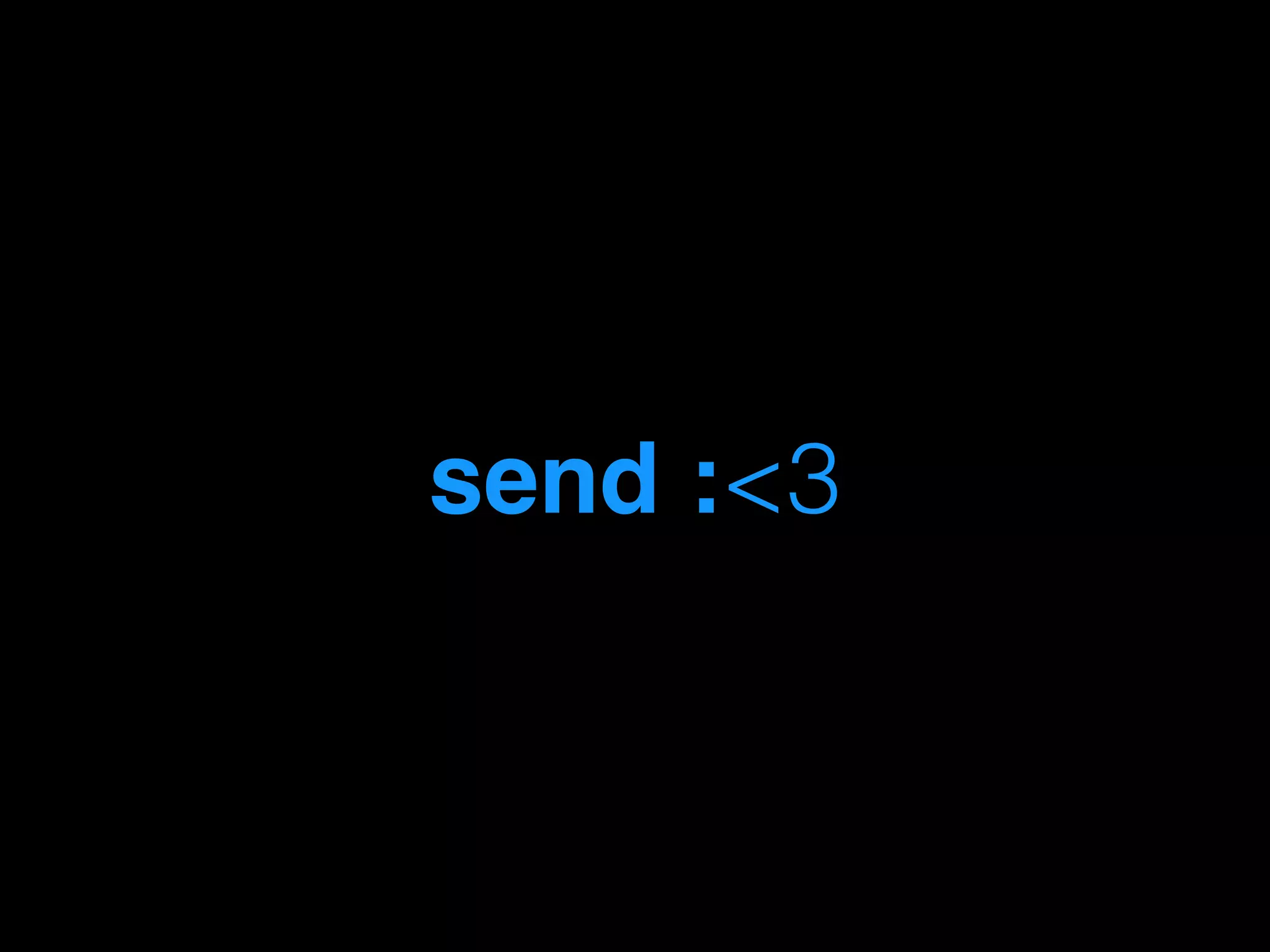send :<3
 