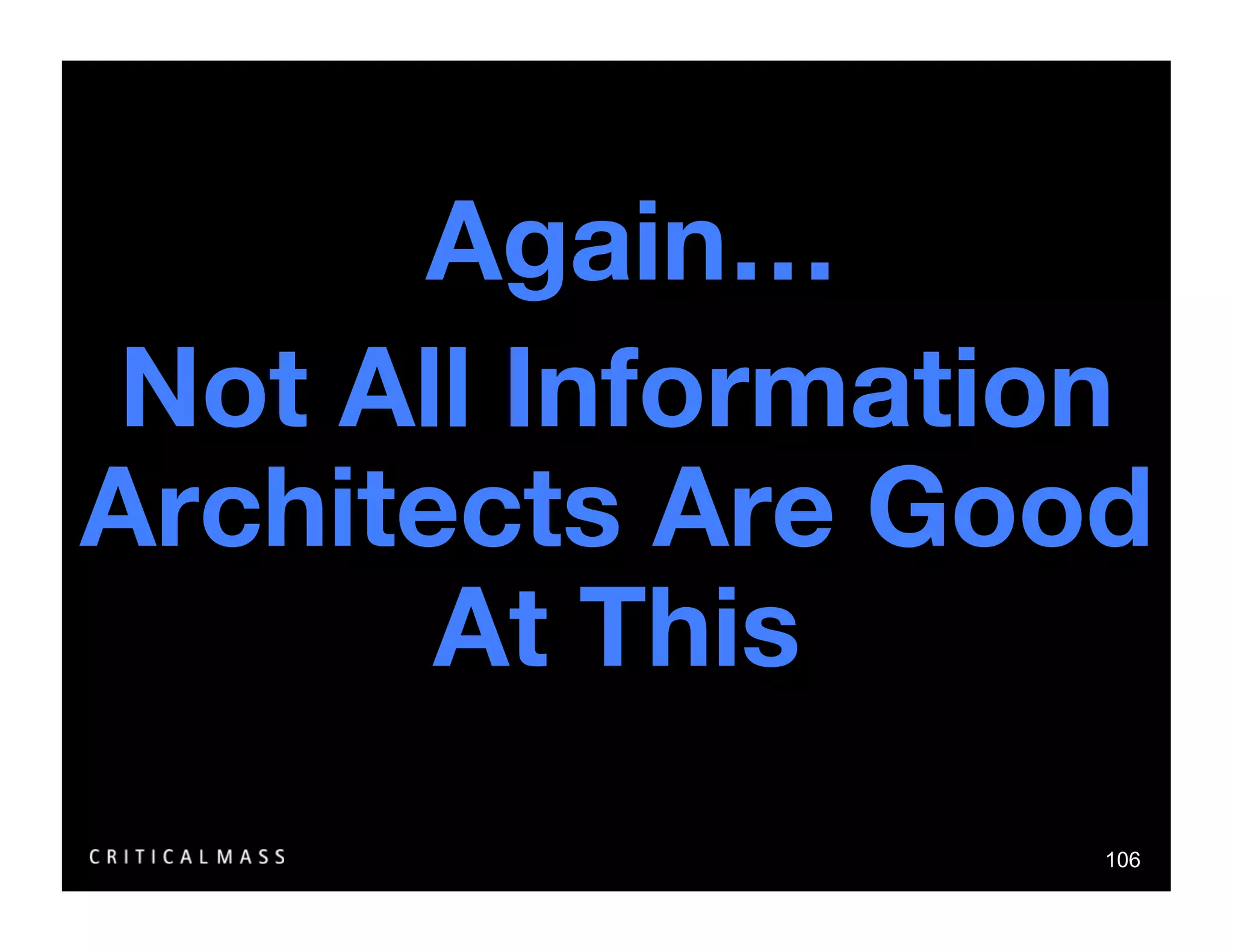 Stealing From The Information Architects