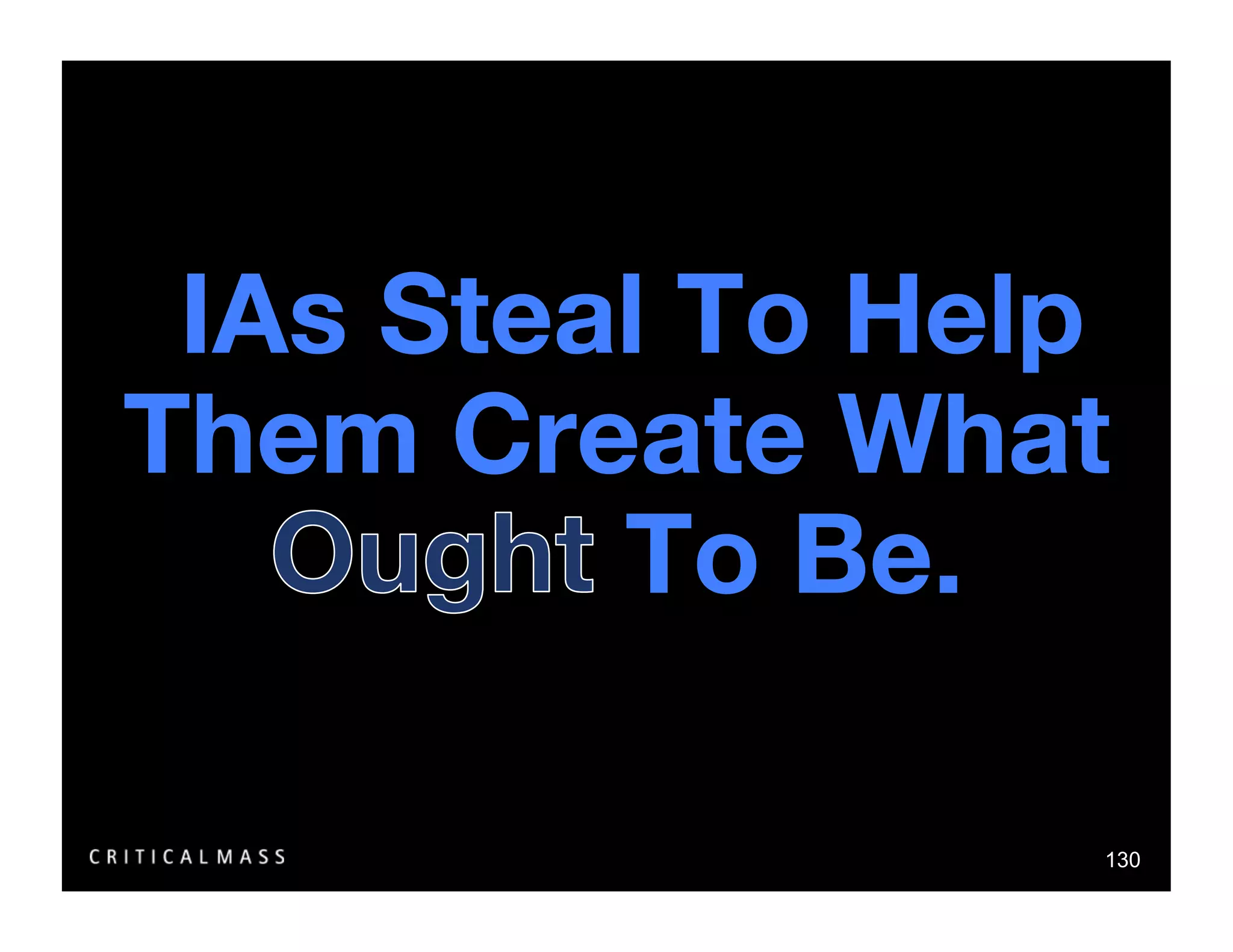 Stealing From The Information Architects