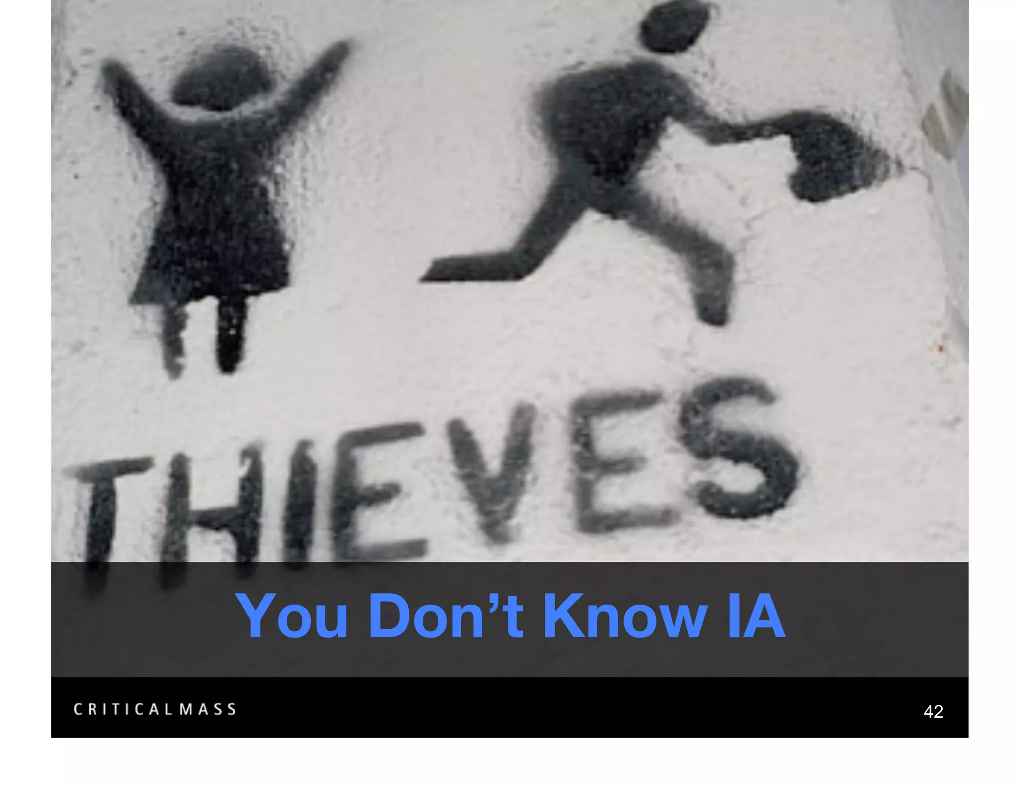 Stealing From The Information Architects