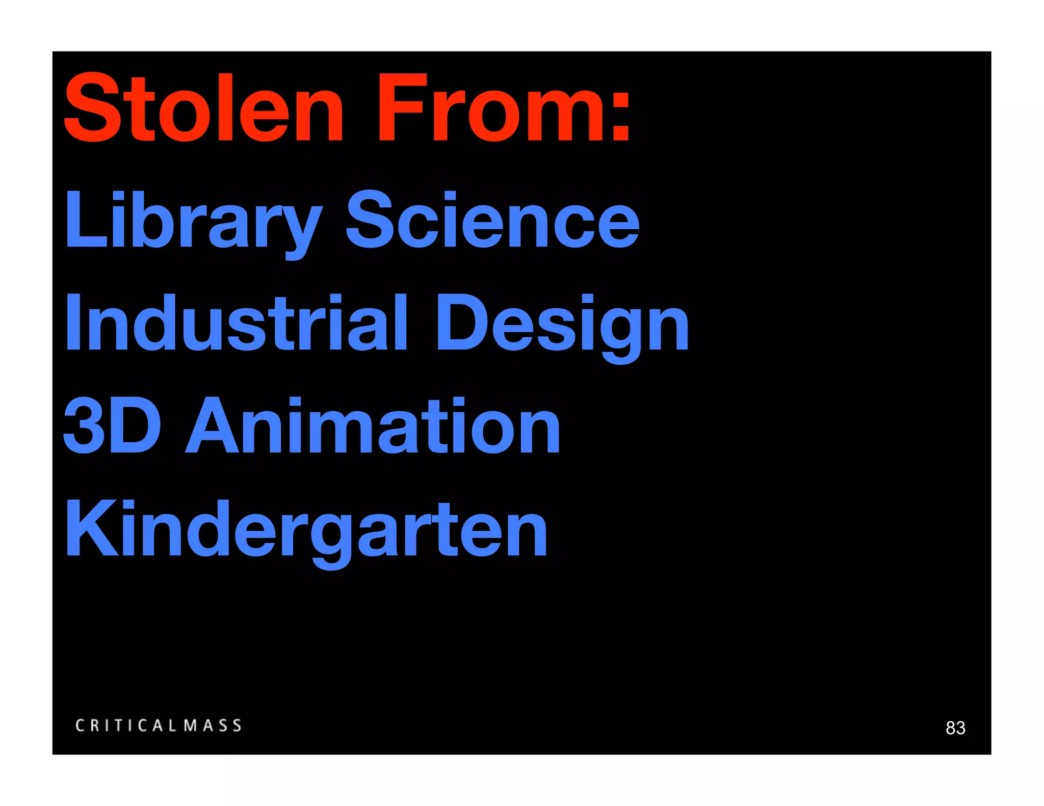 Stealing From The Information Architects