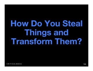 Stealing From The Information Architects