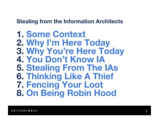 Stealing From The Information Architects
